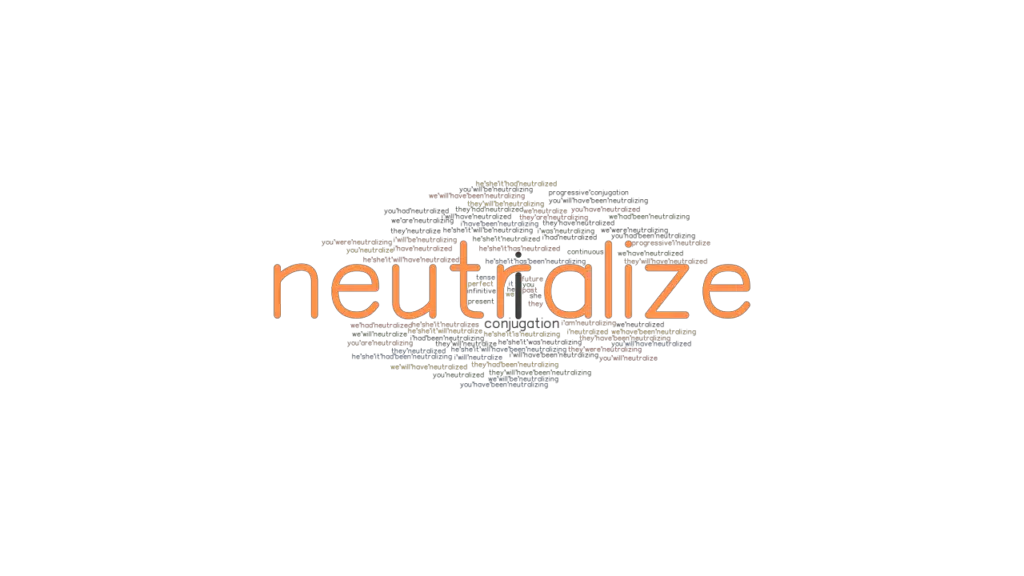 Neutralize Past Tense Verb Forms, Conjugate NEUTRALIZE