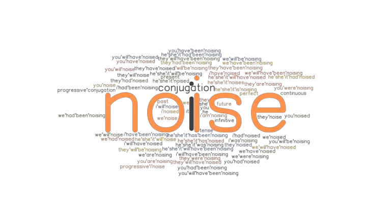 noise-past-tense-verb-forms-conjugate-noise-grammartop