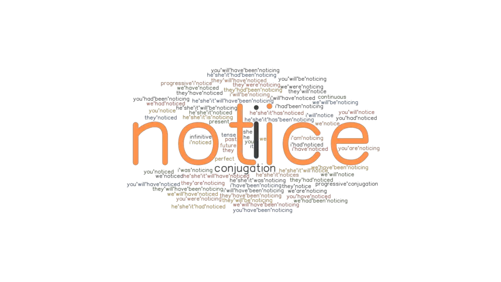 notice in simple past tense