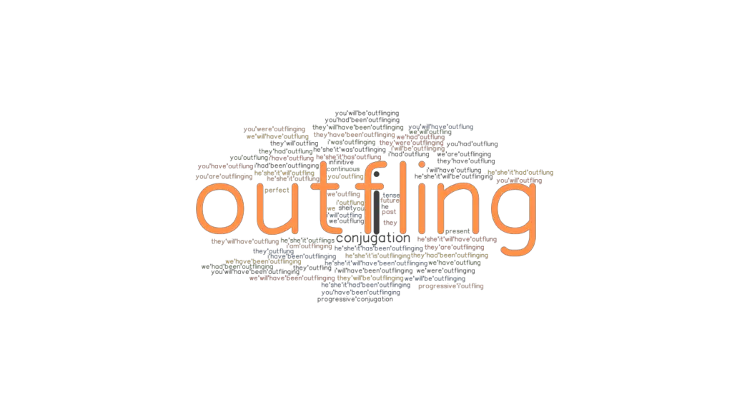 Outfling Past Tense Verb Forms, Conjugate OUTFLING