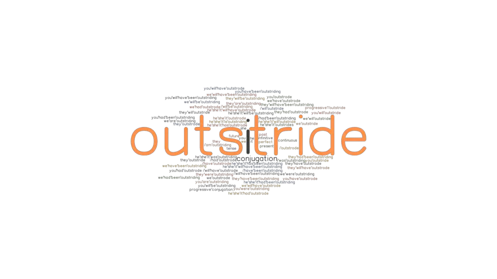 outstride-past-tense-verb-forms-conjugate-outstride-grammartop