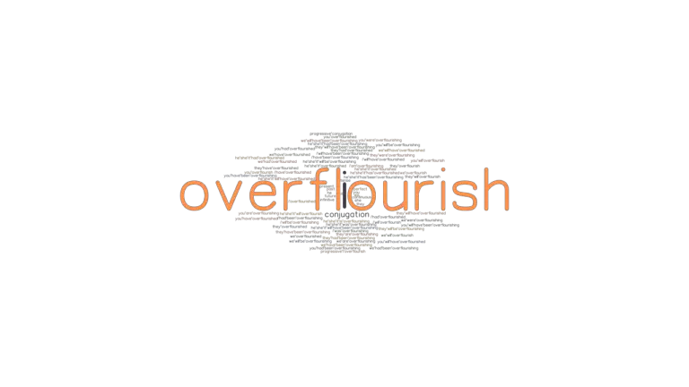 overflourish-past-tense-verb-forms-conjugate-overflourish