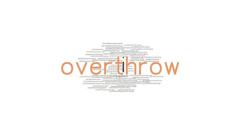 overthrow-past-tense-verb-forms-conjugate-overthrow-grammartop