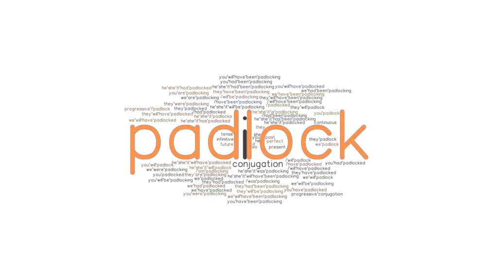 Padlock Past Tense Verb Forms, Conjugate PADLOCK