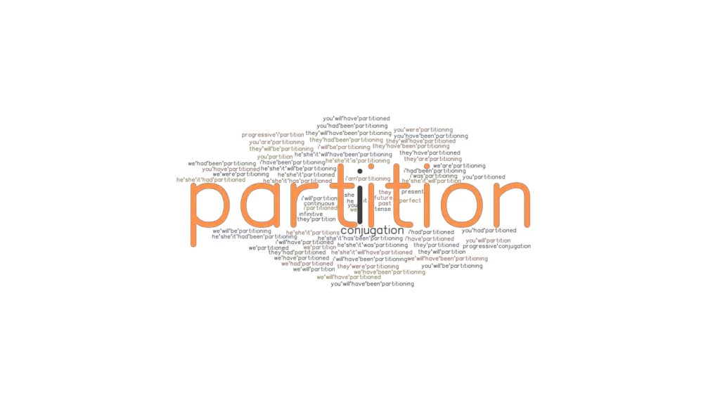 Partition Past Tense Verb Forms, Conjugate PARTITION