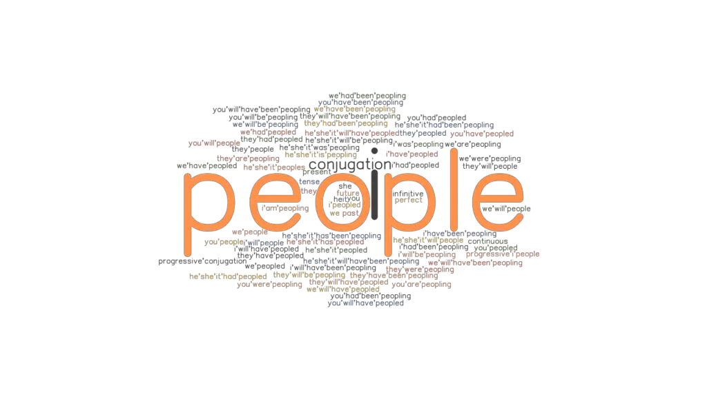 People Past Tense: Verb Forms, Conjugate PEOPLE - GrammarTOP.com