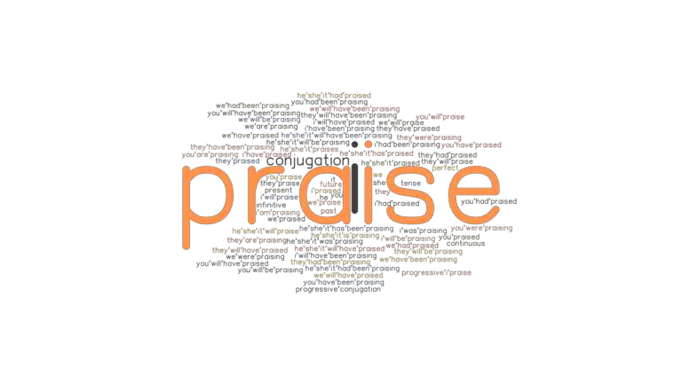 praise-past-tense-verb-forms-conjugate-praise-grammartop