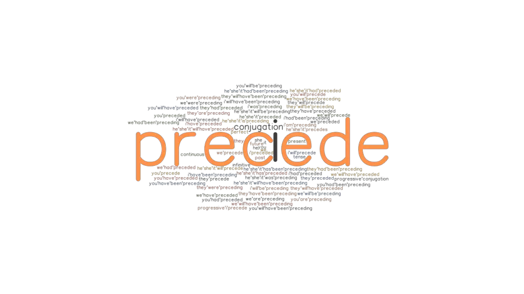 precede-past-tense-verb-forms-conjugate-precede-grammartop