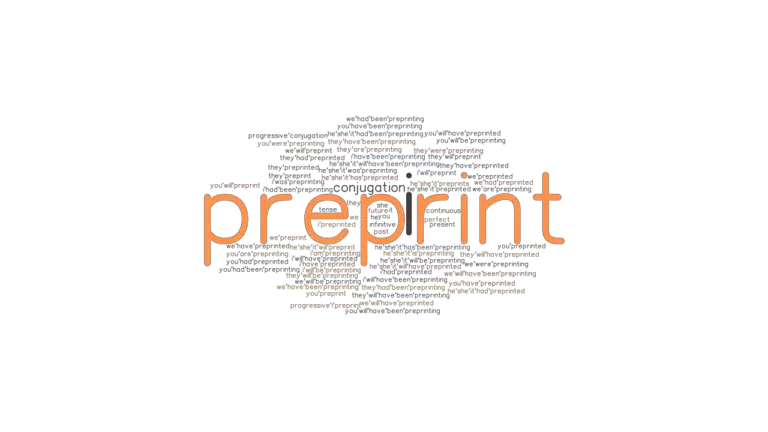 Preprint Past Tense: Verb Forms, Conjugate PREPRINT - GrammarTOP.com