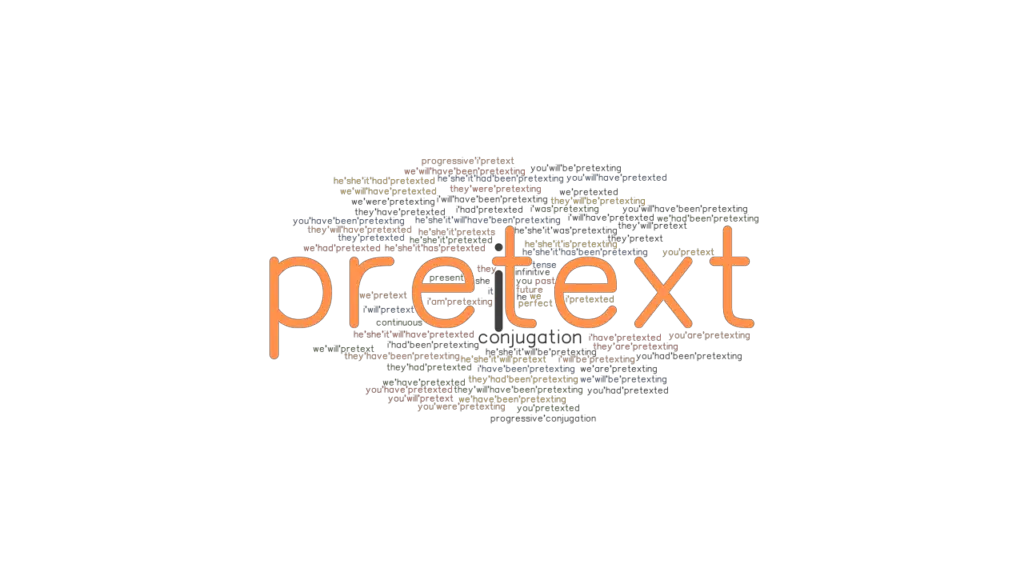 Pretext Past Tense: Verb Forms, Conjugate PRETEXT - GrammarTOP.com