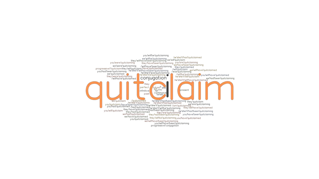 quitclaim-past-tense-verb-forms-conjugate-quitclaim-grammartop