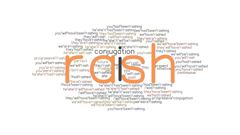 rash as a verb