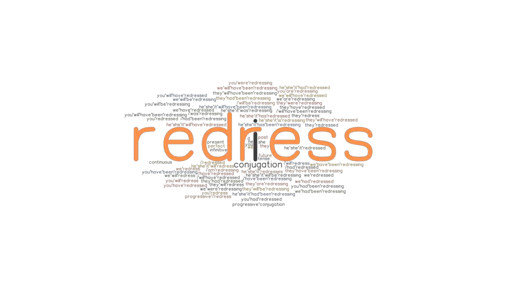 Redress Past Tense Verb Forms, Conjugate REDRESS