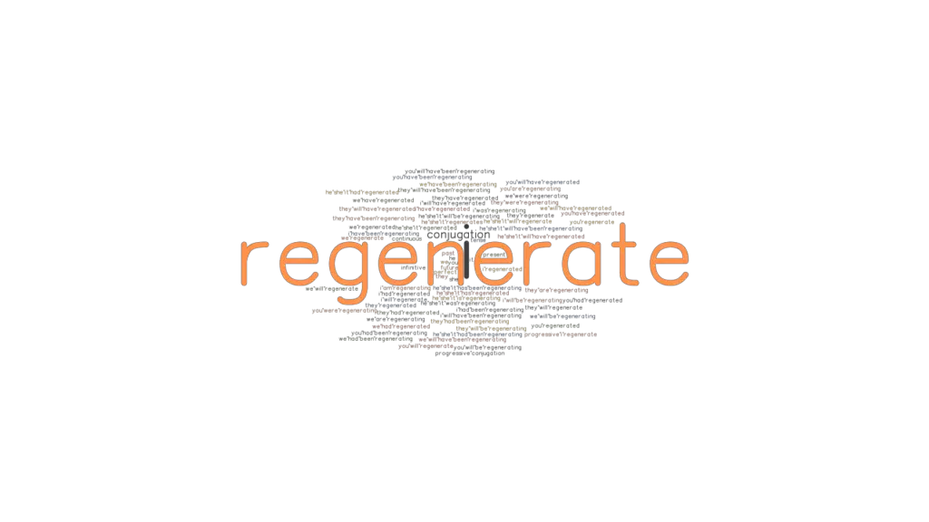 regenerate-past-tense-verb-forms-conjugate-regenerate-grammartop