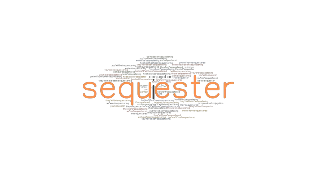 sequester-past-tense-verb-forms-conjugate-sequester-grammartop