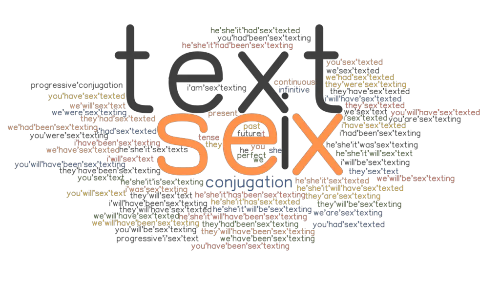 Sex Text Past Tense Verb Forms Conjugate Sex Text 4386