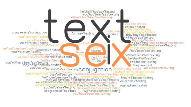 Sex Text Past Tense Verb Forms Conjugate Sex Text