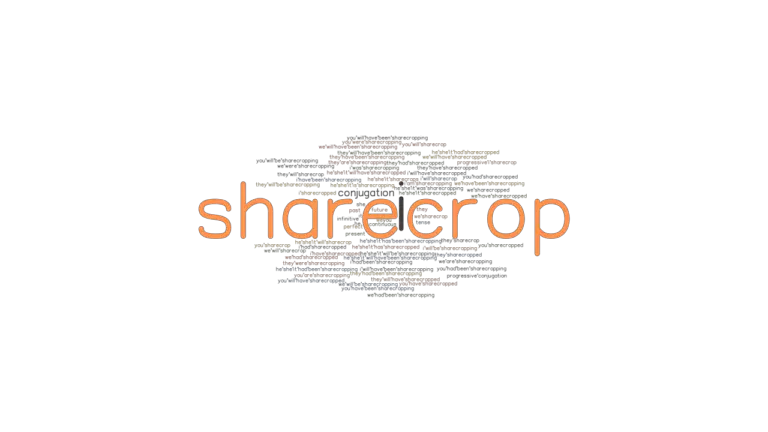 sharecrop-past-tense-verb-forms-conjugate-sharecrop-grammartop