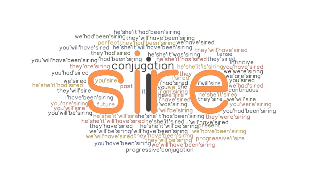 sire-past-tense-verb-forms-conjugate-sire-grammartop