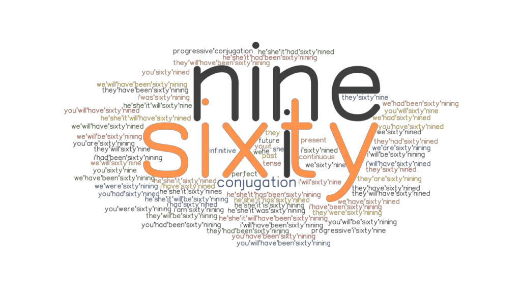 Sixtynine Past Tense Verb Forms, Conjugate SIXTYNINE