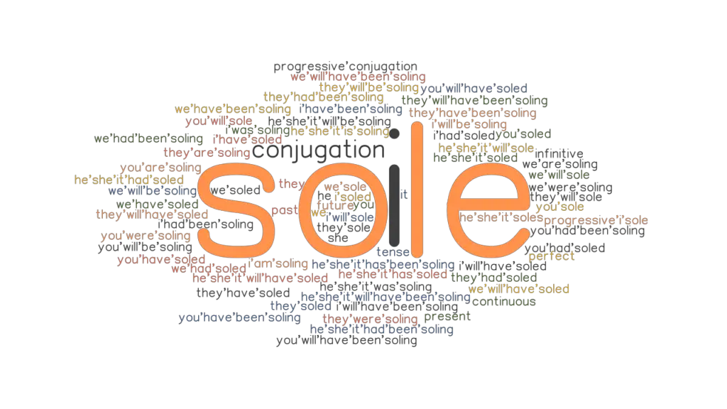 Sole Past Tense Verb Forms, Conjugate SOLE