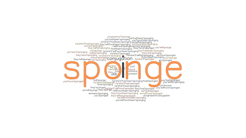 Sponge Past Tense Verb Forms, Conjugate SPONGE