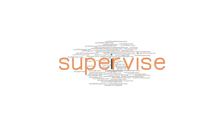 supervise-past-tense-verb-forms-conjugate-supervise-grammartop