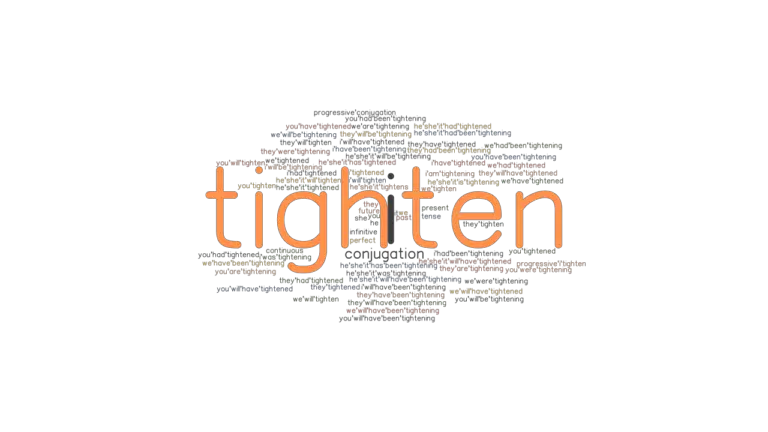 tighten-past-tense-verb-forms-conjugate-tighten-grammartop