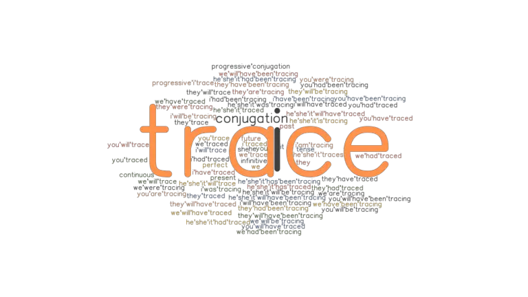 trace-past-tense-verb-forms-conjugate-trace-grammartop