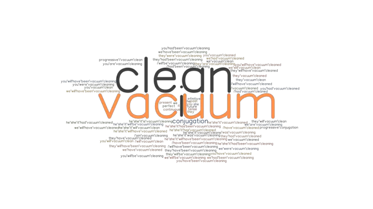 vacuum-clean-past-tense-verb-forms-conjugate-vacuum-clean