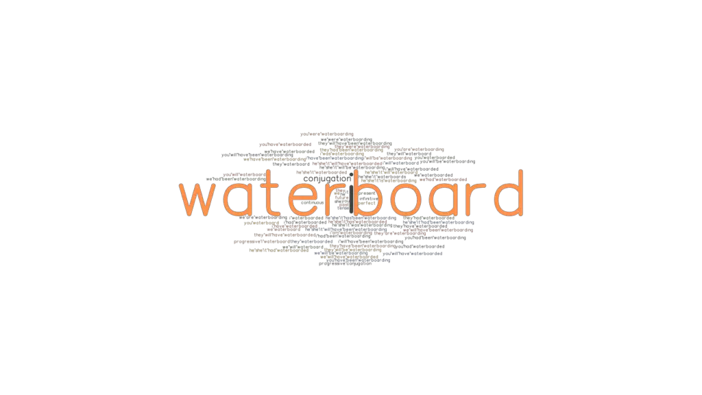 waterboard-past-tense-verb-forms-conjugate-waterboard-grammartop