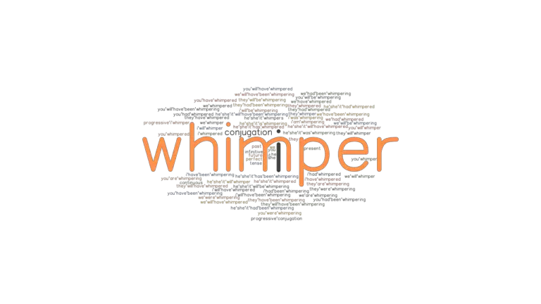 whimper-past-tense-verb-forms-conjugate-whimper-grammartop