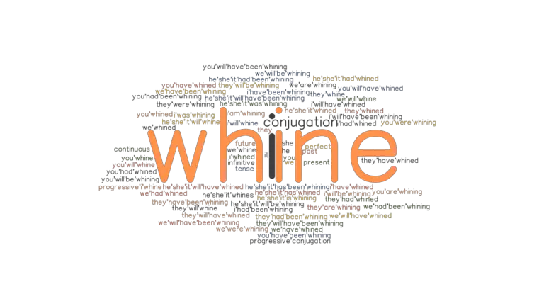 whine-past-tense-verb-forms-conjugate-whine-grammartop